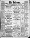 Weymouth Telegram Tuesday 19 March 1889 Page 1
