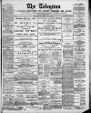 Weymouth Telegram Tuesday 23 April 1889 Page 1