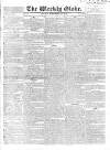 Weekly Globe Sunday 14 November 1824 Page 1
