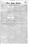 New Globe Thursday 15 May 1823 Page 1