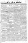 New Globe Tuesday 01 July 1823 Page 1