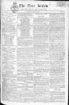 True Briton Tuesday 22 June 1802 Page 1