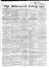 Liverpool Telegraph Wednesday 15 March 1837 Page 1