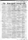 Liverpool Telegraph Wednesday 22 March 1837 Page 1