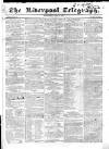 Liverpool Telegraph Wednesday 24 May 1837 Page 1