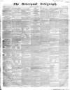Liverpool Telegraph Wednesday 27 December 1837 Page 1