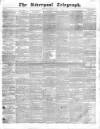Liverpool Telegraph Wednesday 14 March 1838 Page 1