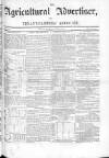 Agricultural Advertiser and Tenant-Farmers' Advocate Monday 08 June 1846 Page 1