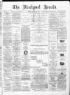 Blackpool Gazette & Herald Friday 26 February 1875 Page 1