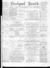 Blackpool Gazette & Herald Friday 17 September 1875 Page 1