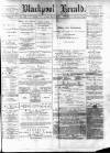 Blackpool Gazette & Herald Friday 12 May 1876 Page 1