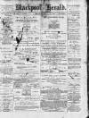 Blackpool Gazette & Herald Friday 28 July 1876 Page 1