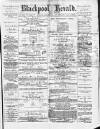 Blackpool Gazette & Herald Friday 27 October 1876 Page 1