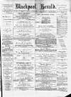 Blackpool Gazette & Herald Friday 17 November 1876 Page 1