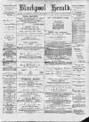 Blackpool Gazette & Herald Friday 24 November 1876 Page 1