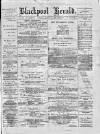 Blackpool Gazette & Herald Friday 13 April 1877 Page 1