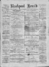 Blackpool Gazette & Herald Friday 09 November 1877 Page 1