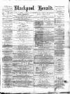 Blackpool Gazette & Herald Friday 30 November 1877 Page 1