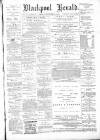 Blackpool Gazette & Herald Friday 11 November 1881 Page 1