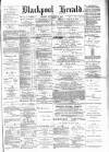 Blackpool Gazette & Herald Friday 01 September 1882 Page 1