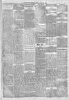 Blackpool Gazette & Herald Friday 30 May 1884 Page 7