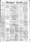 Blackpool Gazette & Herald Friday 22 January 1886 Page 1