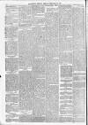 Blackpool Gazette & Herald Friday 26 February 1886 Page 6