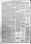 Blackpool Gazette & Herald Friday 13 April 1888 Page 6