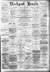 Blackpool Gazette & Herald Friday 01 June 1888 Page 1