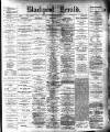Blackpool Gazette & Herald Friday 26 September 1890 Page 1