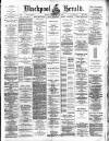 Blackpool Gazette & Herald Friday 24 February 1893 Page 1