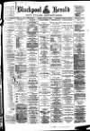 Blackpool Gazette & Herald Tuesday 05 January 1897 Page 1