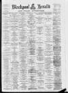 Blackpool Gazette & Herald Tuesday 06 July 1897 Page 1