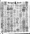 Blackpool Gazette & Herald Friday 27 April 1900 Page 1