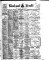Blackpool Gazette & Herald Tuesday 04 November 1902 Page 1