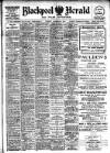Blackpool Gazette & Herald Tuesday 03 December 1907 Page 1