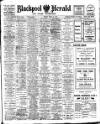 Blackpool Gazette & Herald Friday 17 April 1908 Page 1