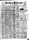 Blackpool Gazette & Herald Tuesday 18 January 1910 Page 1