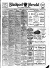 Blackpool Gazette & Herald Tuesday 08 February 1910 Page 1