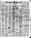 Blackpool Gazette & Herald Friday 11 February 1910 Page 1
