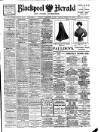 Blackpool Gazette & Herald Tuesday 06 September 1910 Page 1
