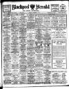 Blackpool Gazette & Herald Friday 01 December 1911 Page 1