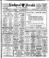 Blackpool Gazette & Herald Friday 02 April 1915 Page 1