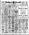 Blackpool Gazette & Herald Friday 24 March 1916 Page 1