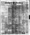 Blackpool Gazette & Herald Tuesday 20 August 1918 Page 1
