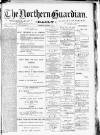 Northern Guardian (Hartlepool) Wednesday 04 November 1891 Page 1
