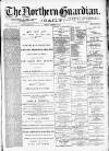Northern Guardian (Hartlepool) Tuesday 17 November 1891 Page 1