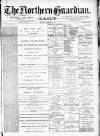Northern Guardian (Hartlepool) Saturday 21 November 1891 Page 1