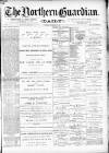 Northern Guardian (Hartlepool) Tuesday 01 December 1891 Page 1