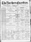 Northern Guardian (Hartlepool) Friday 04 December 1891 Page 1